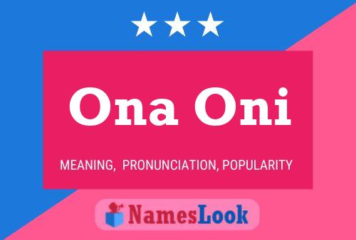 Постер имени Ona Oni