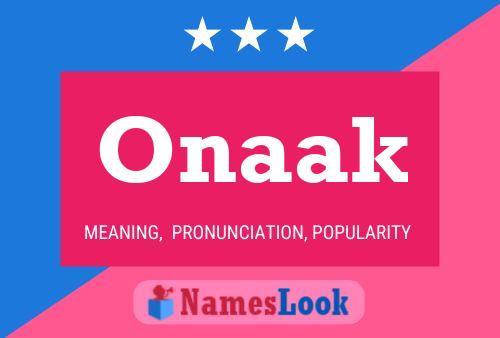 Постер имени Onaak