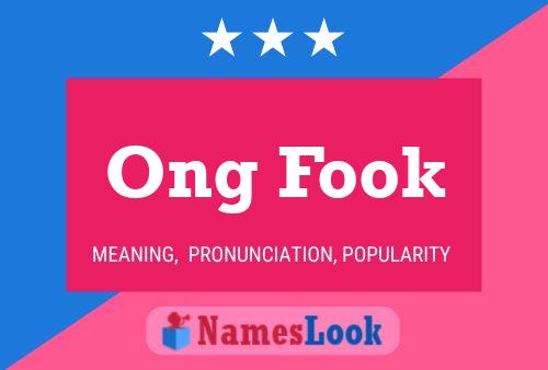 Постер имени Ong Fook