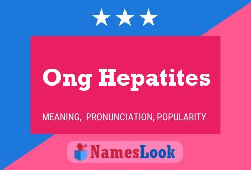 Постер имени Ong Hepatites