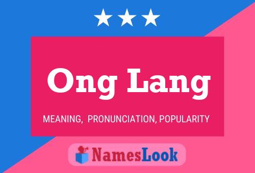 Постер имени Ong Lang