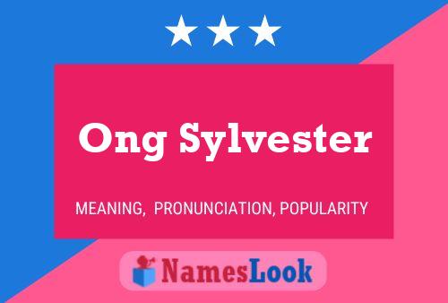 Постер имени Ong Sylvester