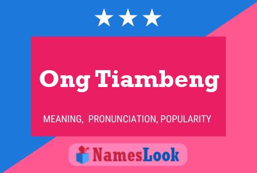 Постер имени Ong Tiambeng