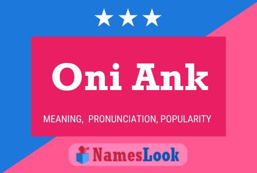 Постер имени Oni Ank