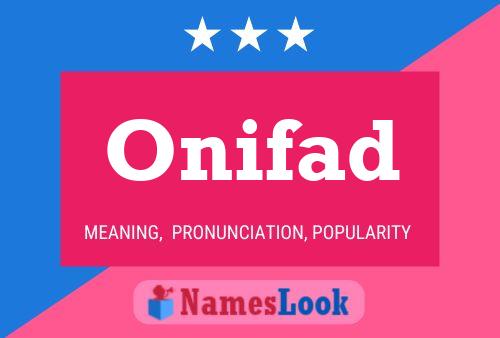 Постер имени Onifad