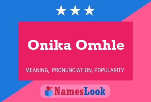 Постер имени Onika Omhle