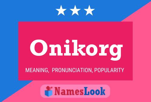 Постер имени Onikorg