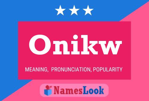 Постер имени Onikw