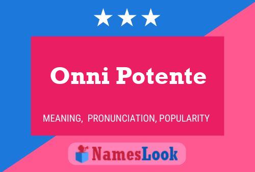 Постер имени Onni Potente