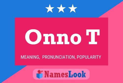 Постер имени Onno T