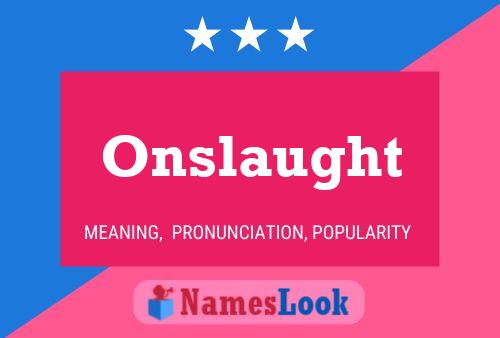 Постер имени Onslaught