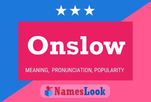 Постер имени Onslow