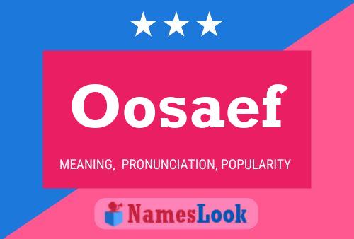 Постер имени Oosaef