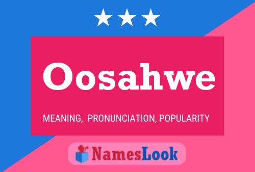 Постер имени Oosahwe