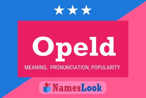 Постер имени Opeld