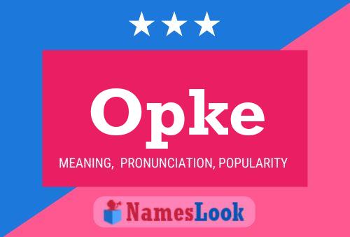 Постер имени Opke