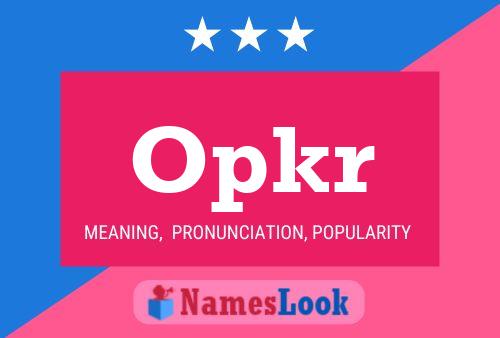 Постер имени Opkr