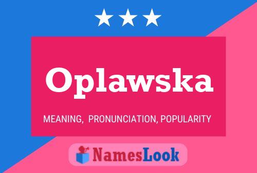 Постер имени Oplawska