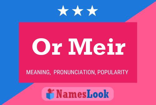 Постер имени Or Meir