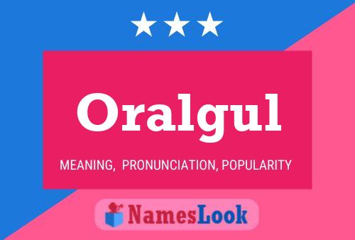 Постер имени Oralgul