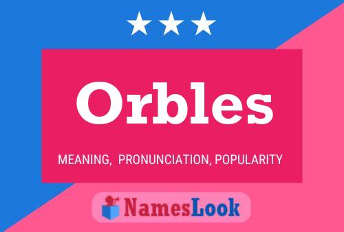 Постер имени Orbles