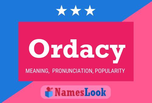 Постер имени Ordacy