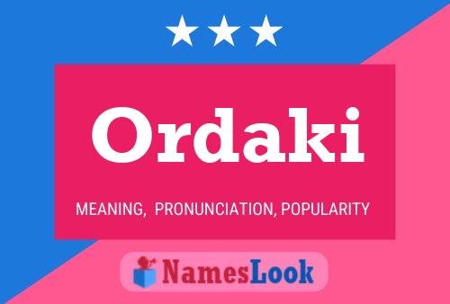 Постер имени Ordaki