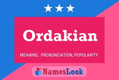 Постер имени Ordakian