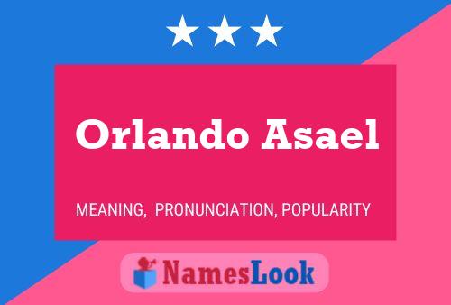 Постер имени Orlando Asael