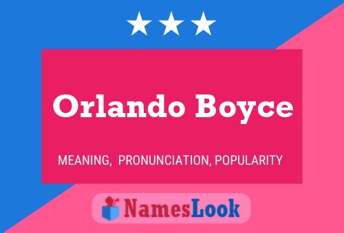 Постер имени Orlando Boyce