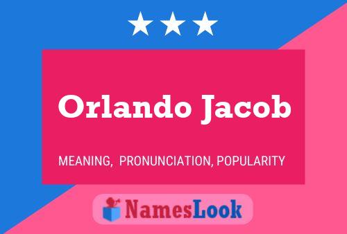 Постер имени Orlando Jacob