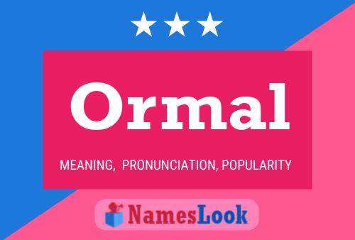 Постер имени Ormal