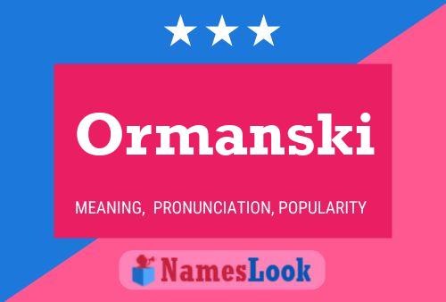 Постер имени Ormanski