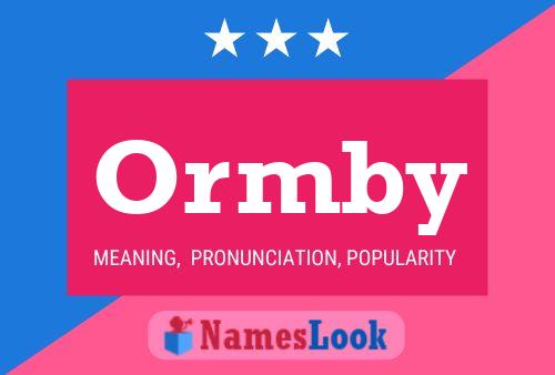 Постер имени Ormby