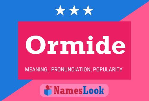 Постер имени Ormide