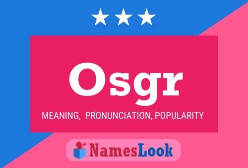 Постер имени Osgr