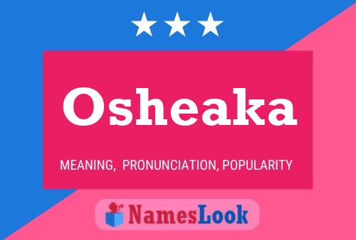 Постер имени Osheaka