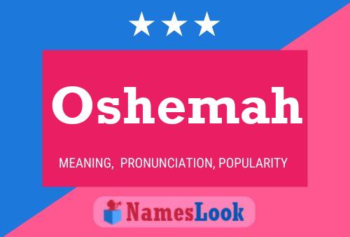 Постер имени Oshemah