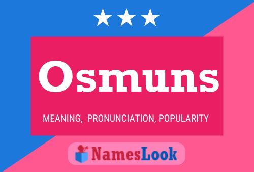 Постер имени Osmuns