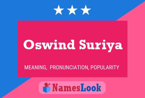 Постер имени Oswind Suriya