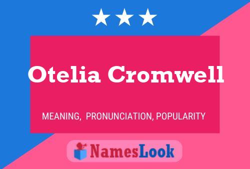 Постер имени Otelia Cromwell