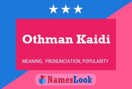 Постер имени Othman Kaidi