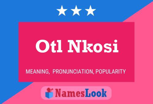 Постер имени Otl Nkosi