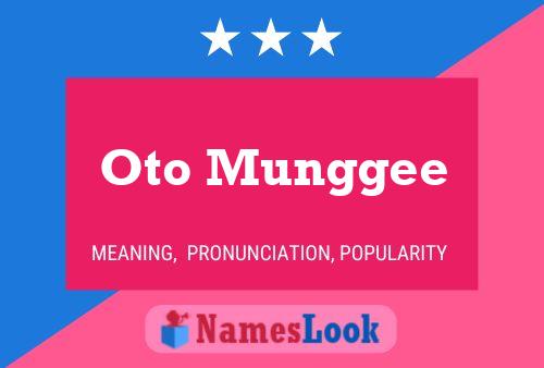 Постер имени Oto Munggee