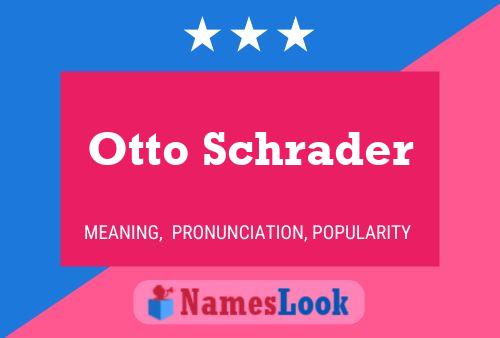 Постер имени Otto Schrader