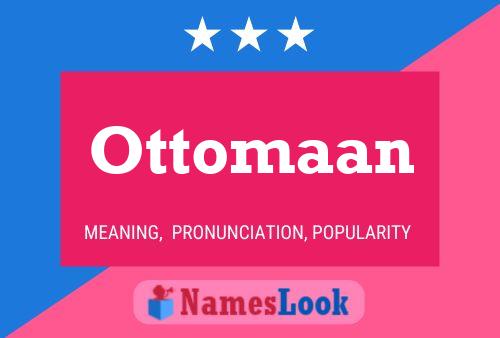 Постер имени Ottomaan