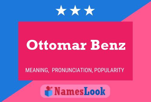 Постер имени Ottomar Benz