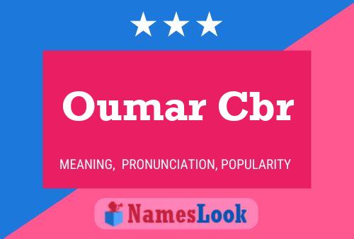 Постер имени Oumar Cbr