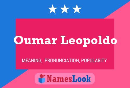 Постер имени Oumar Leopoldo