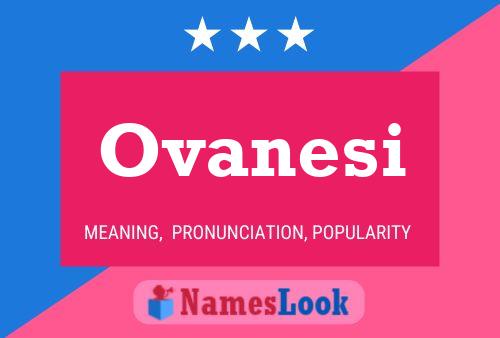 Постер имени Ovanesi